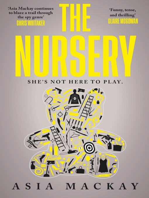 Title details for The Nursery by Asia Mackay - Available